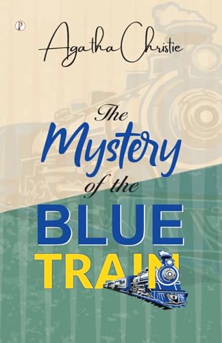 The mystery of the Blue Train (Edition1st)