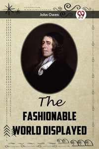 The Fashionable World Displayed 