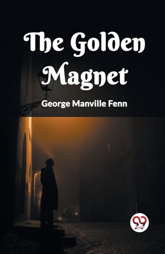 The Golden Magnet (Edition2023)