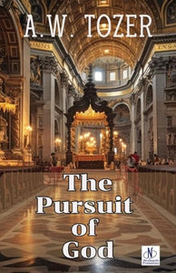 The Pursuit of God (Edition2024) 