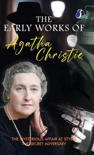 The Early Works of Agatha Christie