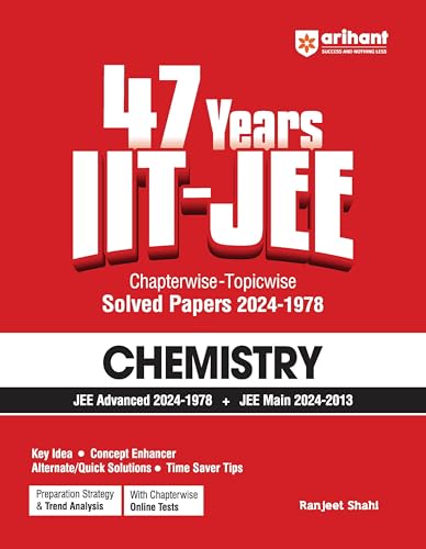 Arihant 47 Years Iit-Jee | Chemistry for Jee Main & Advanced