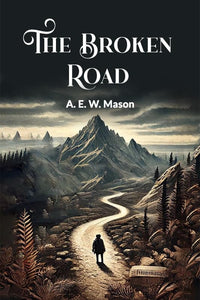 The Broken Road 