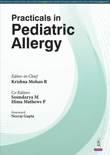 Practicals in Paediatric Allergy