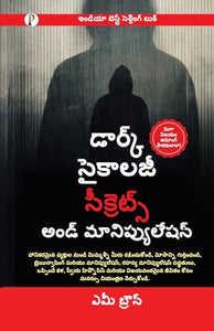 Dark Psychology Secrets and Manipulation 