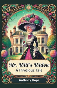 Mr. Witt's Widow a Frivolous Tale 