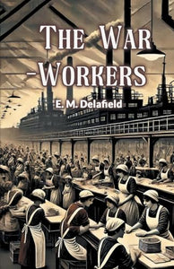 The War-Workers (Edition2024) 