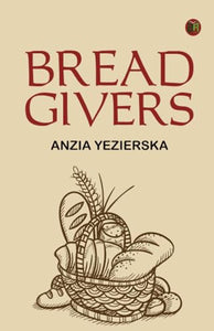 Bread Givers 