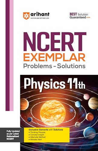 Arihant NCERT Exemplar Physics 11th Problems & Solutions with Exclusive Elements Thinking Process, Concept Insight, Mistake Alert