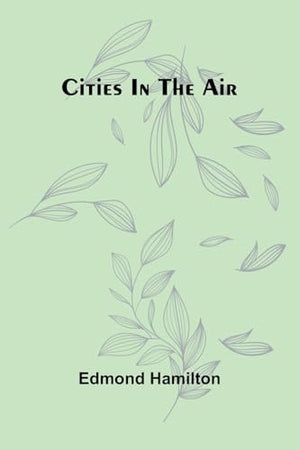 Cities In The Air