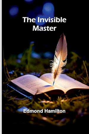 The Invisible Master