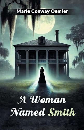 A Woman Named Smith (Edition2024)