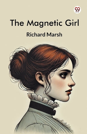 The Magnetic Girl (Edition1)