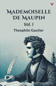 Mademoiselle De MaupinVol. I (Edition1) 