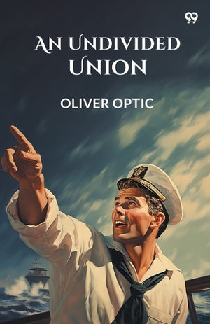 An Undivided Union (Edition1)