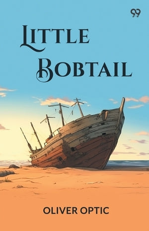 Little BobtailOr, The Wreck Of The Penobscot (Edition1)