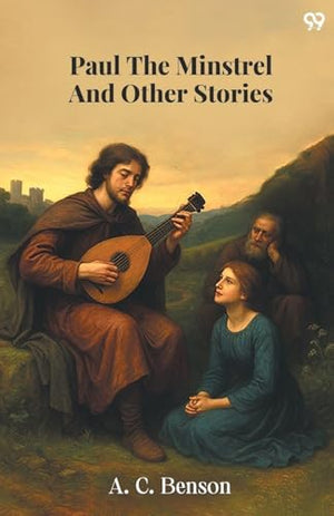 Paul The Minstrel And Other Stories (Edition1)