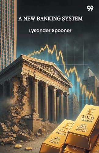 A New Banking System (Edition1)