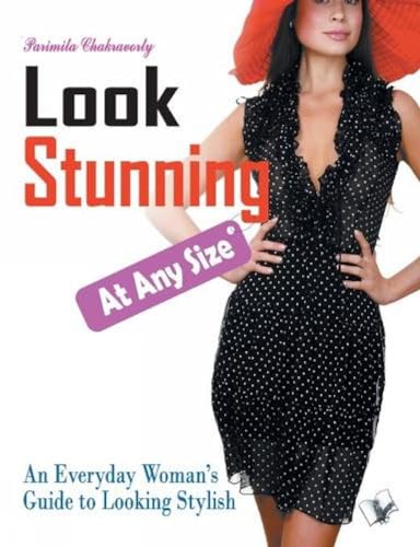 Look Stunning at Any Size