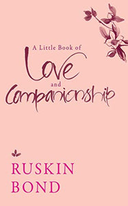 A Little Book of Love and Companionship 