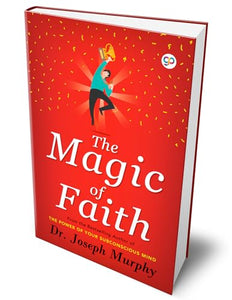 The Magic of Faith 