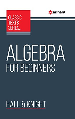 Algebra for Beginners