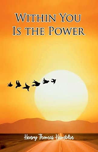Within You Is The Power