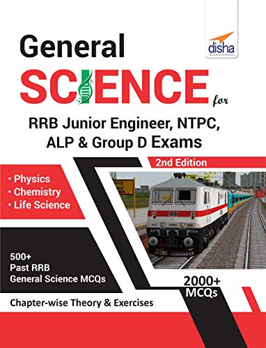 General Science for Rrb Junior Engineer, Ntpc, Alp & Group D Exams