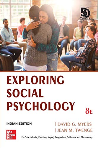 Exploring Social Psychology, 8th Edition