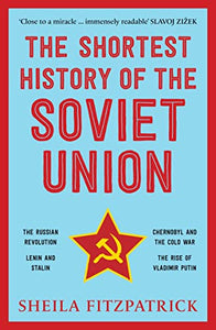 PICADOR INDIA The Shortest History of the Soviet Union 
