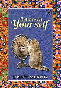 Believe in Yourself 