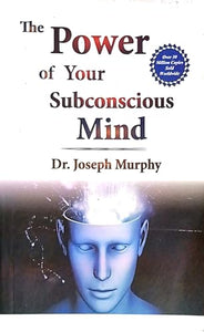 The Power of your Subconscious Mind 