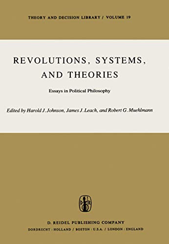 Revolutions, Systems and Theories