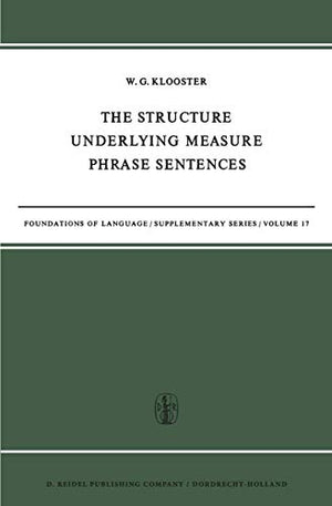 The Structure Underlying Measure Phrase Sentences