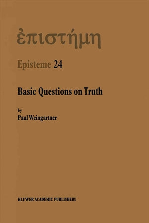 Basic Questions on Truth