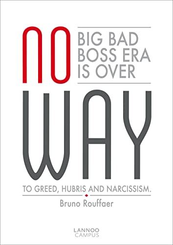 No Way: The Big Bad Boss Era is Over