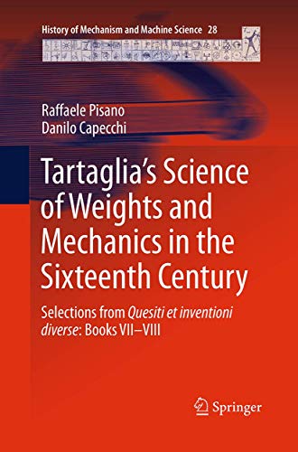 Tartaglia's Science of Weights and Mechanics in the Sixteenth Century