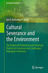 Cultural Severance and the Environment 