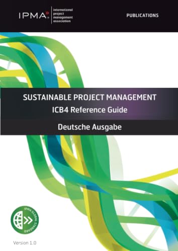 Sustainable Project Management: ICB4 Reference Guide