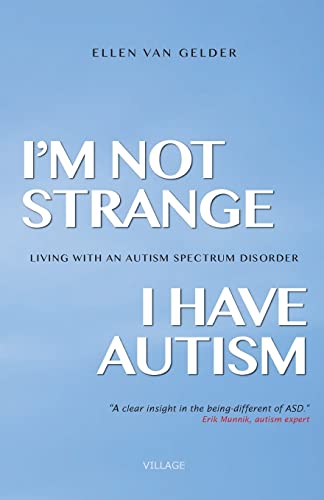 I'm Not Strange, I Have Autism
