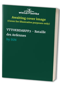 VTTOEBDARPP2 - Bataille des Ardennes 