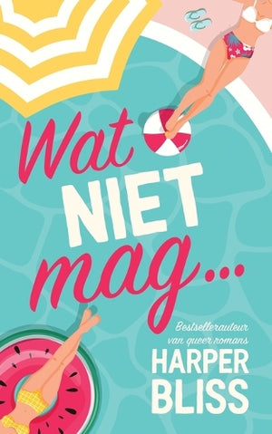 Wat niet mag...