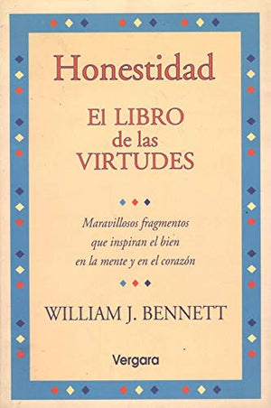 Honestidad - El Libro de Las Virtudes