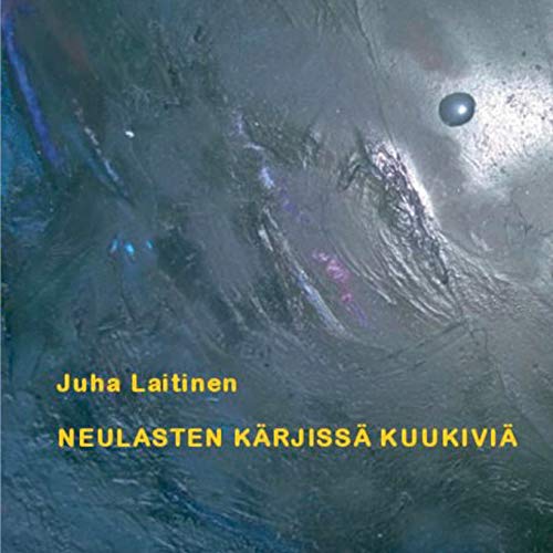 Neulasten kärjissä kuukiviä