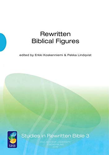 Rewritten Biblical Figures