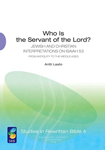 Who Is the Servant of the Lord?