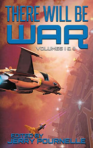 There Will Be War Volumes I & II 