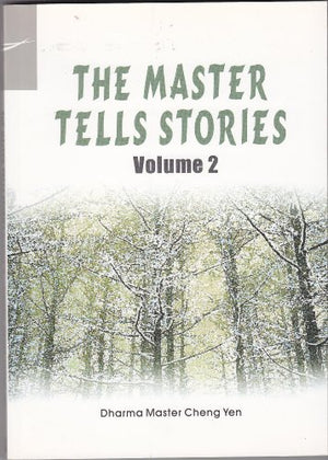 The Master Tells Stories (Volume 2)