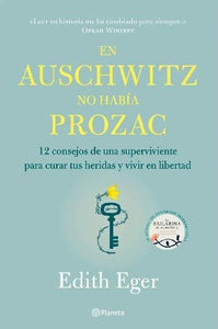 EN AUSCHWITZ NO HABIA PROZAC 