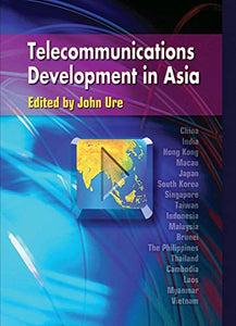 Telecommunications Development in Asia 
